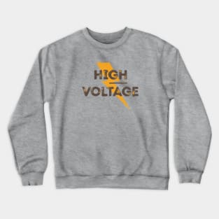 High Voltage Crewneck Sweatshirt